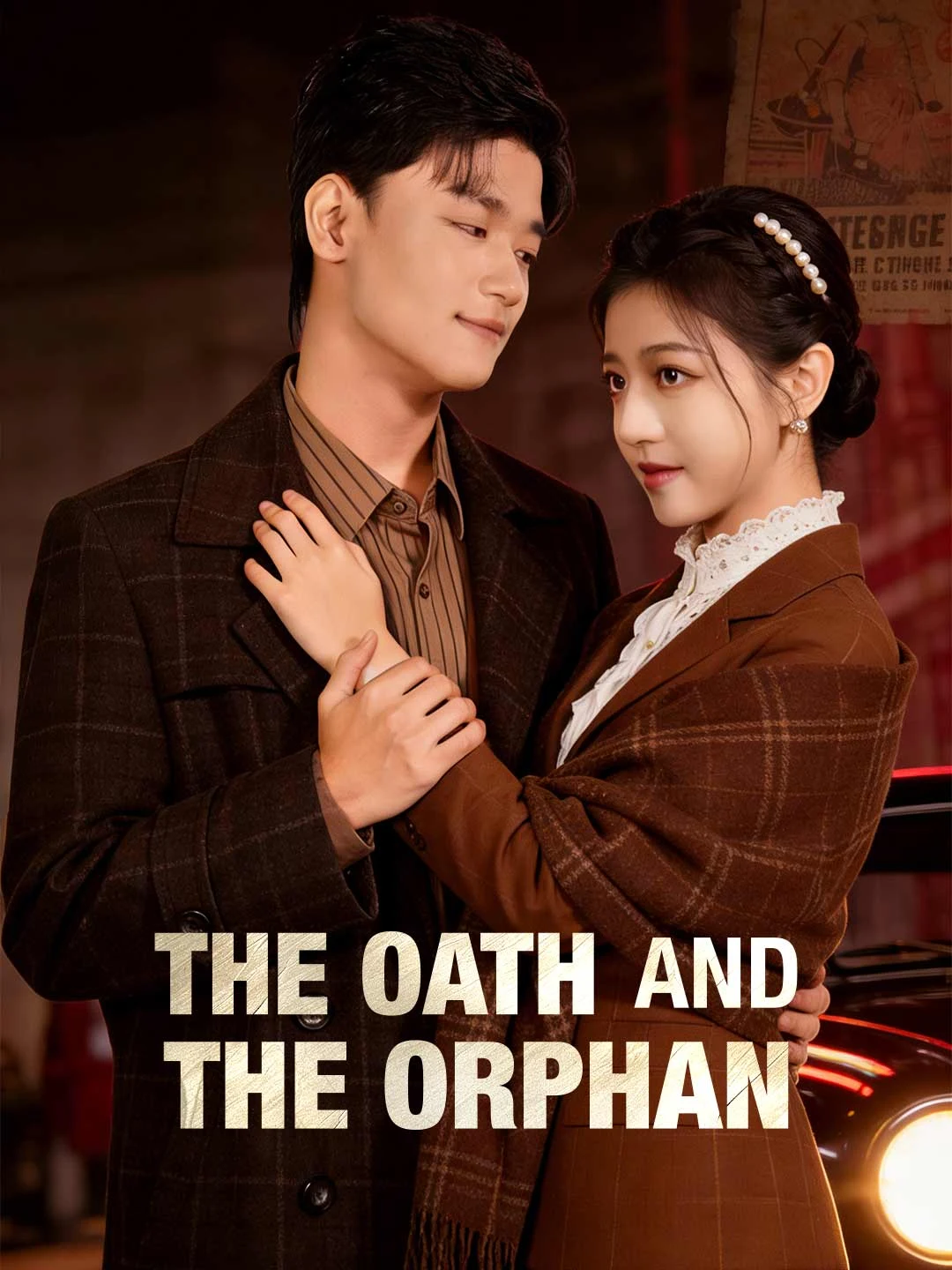 Watch The Oath and the Orphan All Episodes Free The Oath and the Orphan (61 Episodes) - Official Drama Poster
