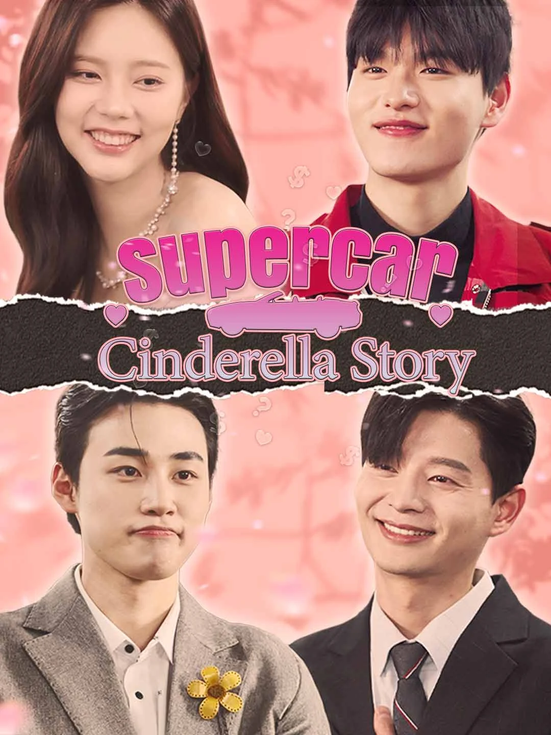 Watch Supercar Cinderella Story All Episodes Free Supercar Cinderella Story (54 Episodes) - Official Drama Poster