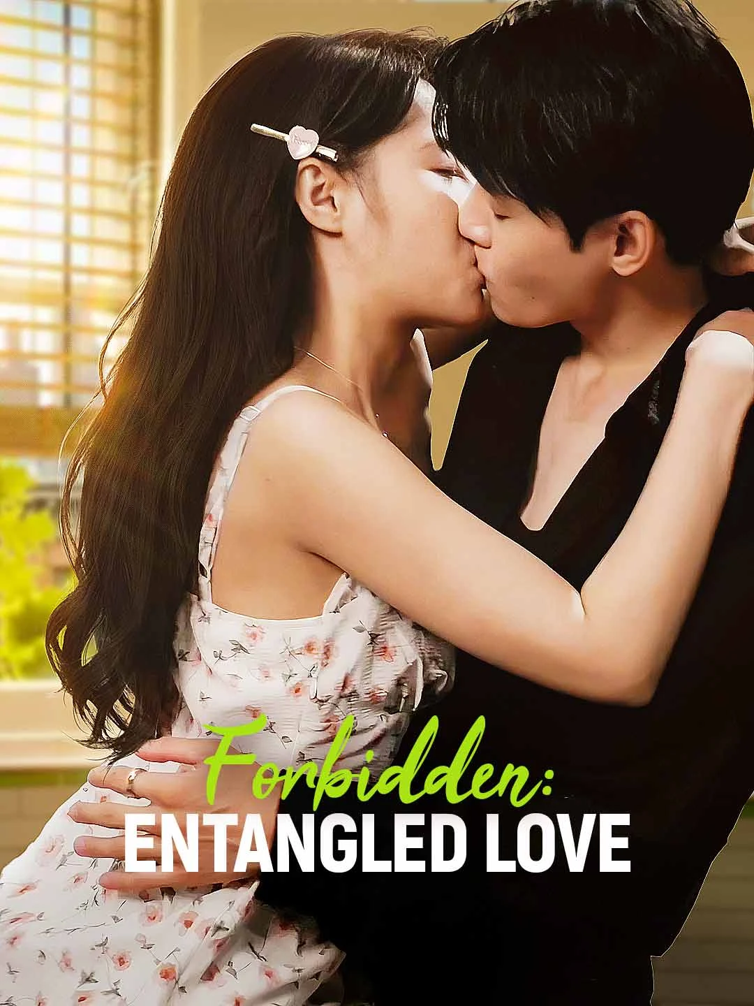 Watch Forbidden: Entangled Love All Episodes Free Forbidden: Entangled Love (101 Episodes) - Official Drama Poster