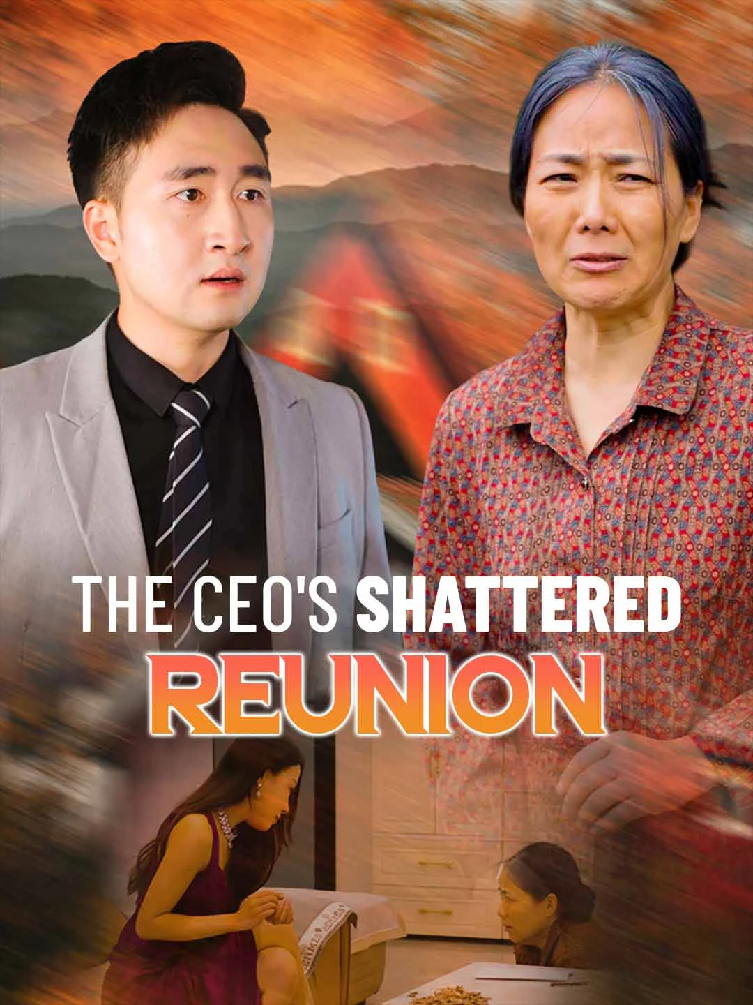 Watch The CEO's Shattered Reunion All Episodes Free The CEO's Shattered Reunion (34 Episodes) - Official Drama Poster