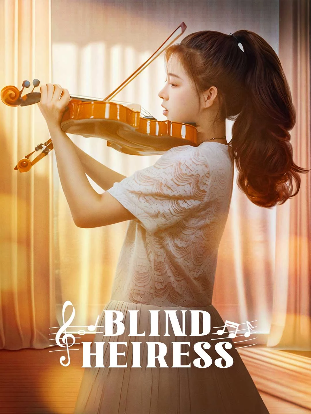 Watch Blind Heiress All Episodes Free Blind Heiress (88 Episodes) - Official Drama Poster