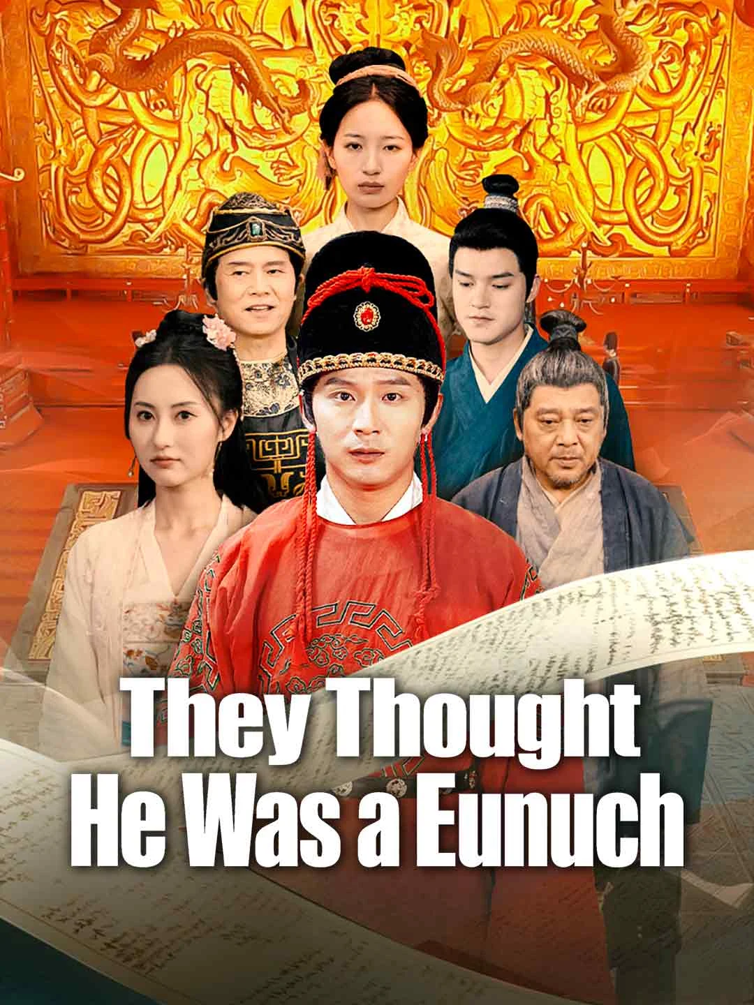 Watch They Thought He Was a Eunuch All Episodes Free They Thought He Was a Eunuch (92 Episodes) - Official Drama Poster