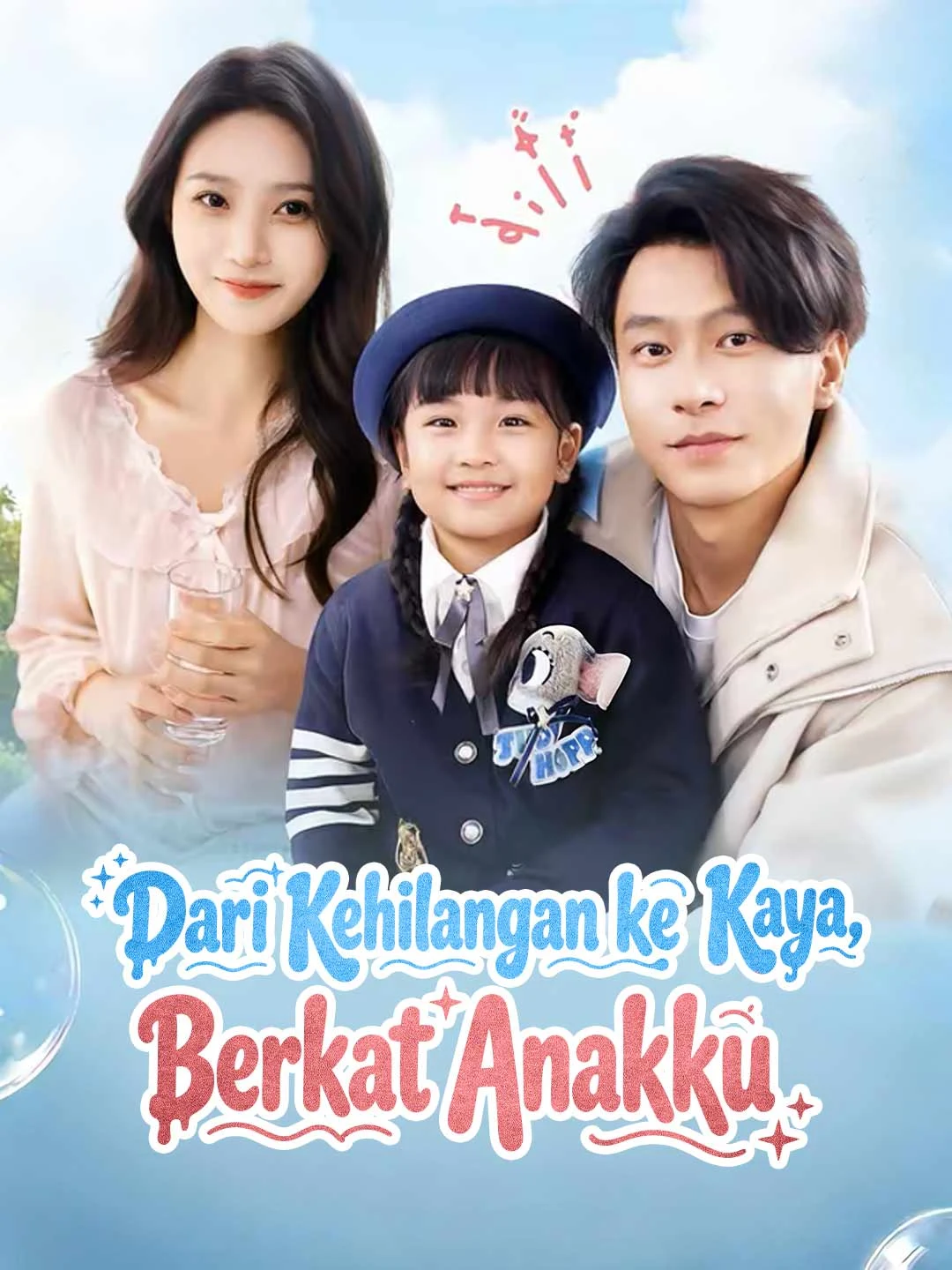 Watch From Rags to Riches, Thanks to My Daughter All Episodes Free From Rags to Riches, Thanks to My Daughter (70 Episodes) - Official Drama Poster