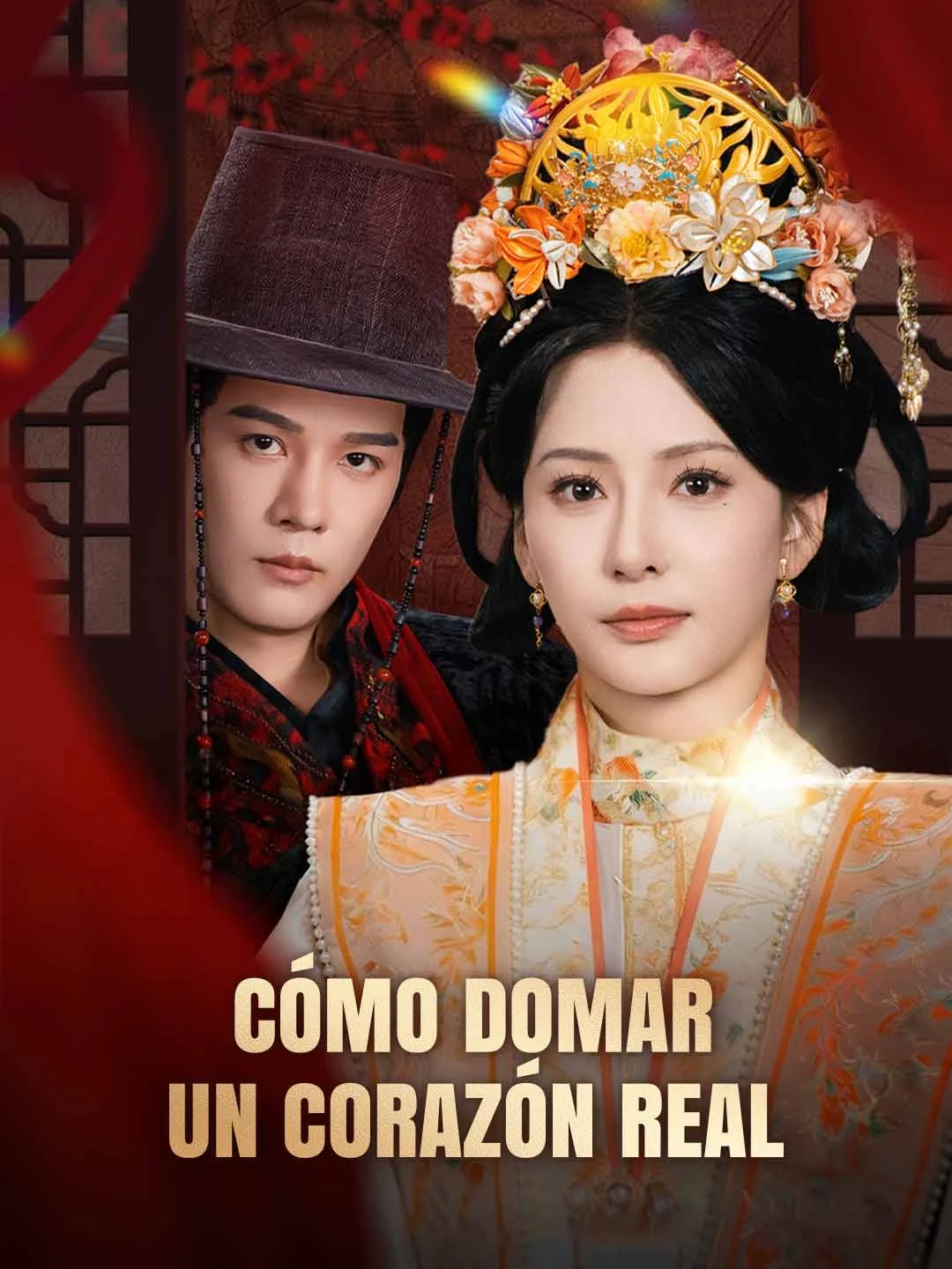 Watch Taming a Royal Heart All Episodes Free Taming a Royal Heart (81 Episodes) - Official Drama Poster