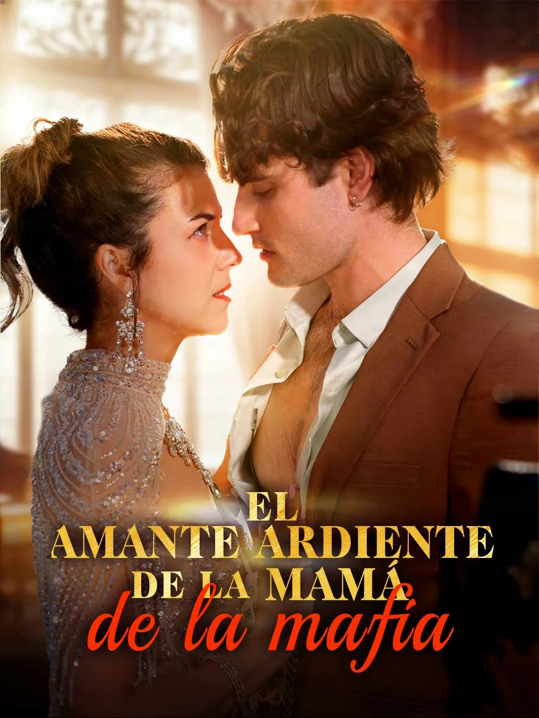 Watch The Mafia Mom's Burning Lover All Episodes Free The Mafia Mom's Burning Lover (51 Episodes) - Official Drama Poster