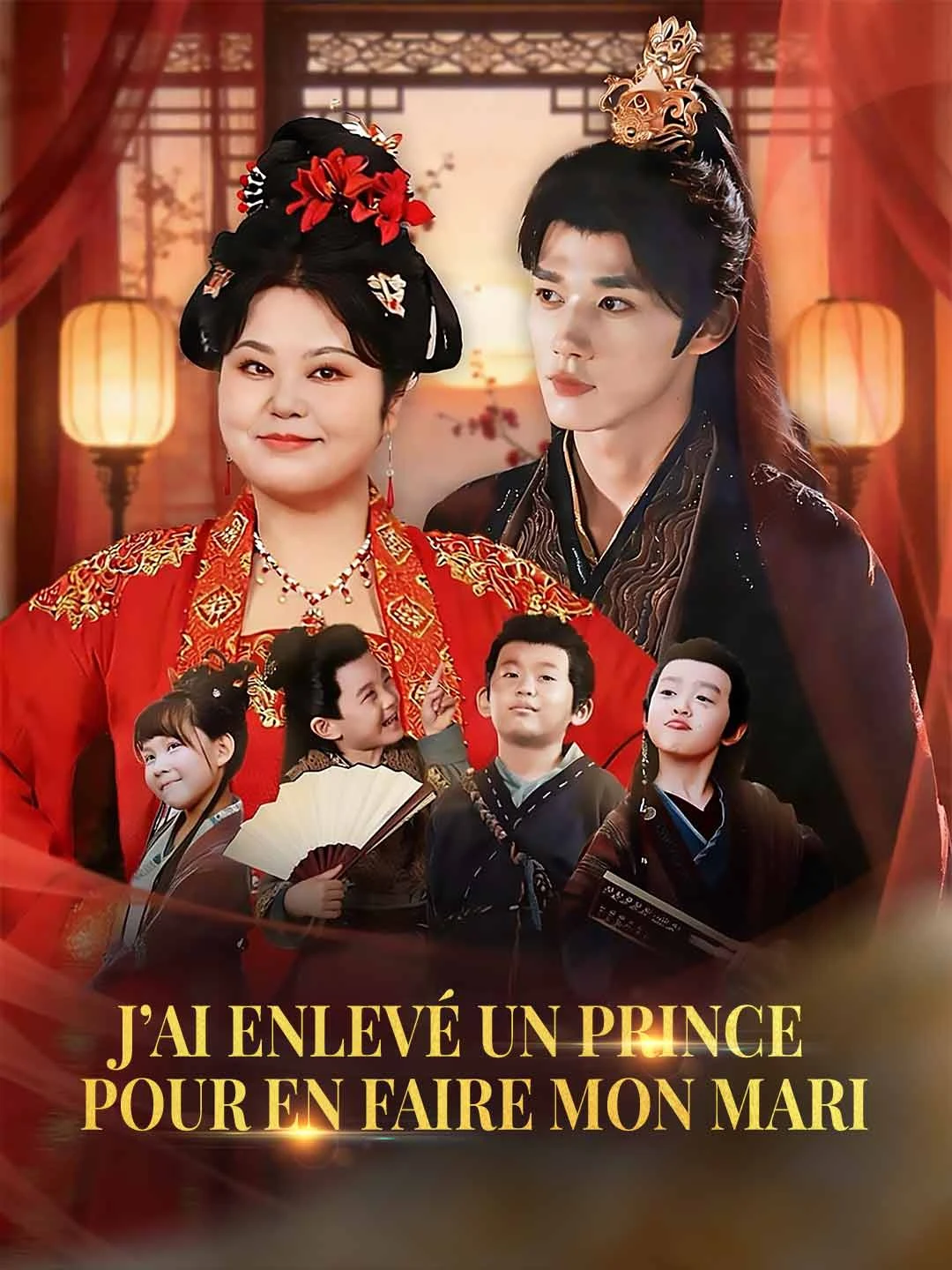 Watch I Kidnapped a Prince to Make Him My Husband All Episodes Free I Kidnapped a Prince to Make Him My Husband (70 Episodes) - Official Drama Poster