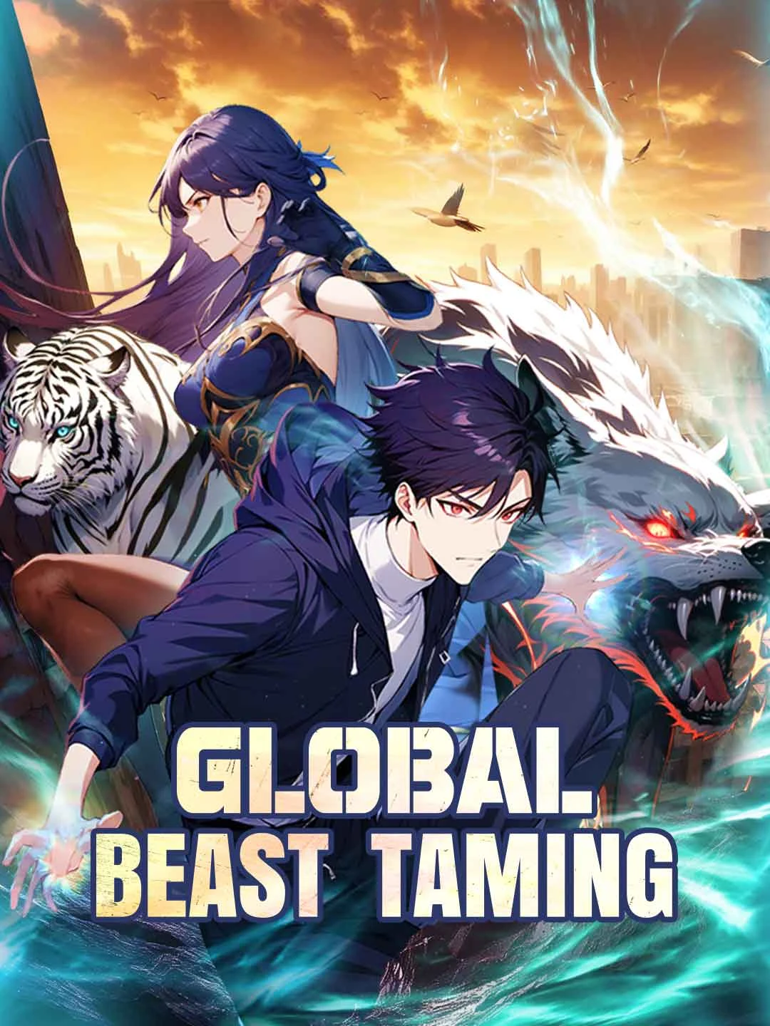 Watch Global Beast Taming All Episodes Free Global Beast Taming (64 Episodes) - Official Drama Poster