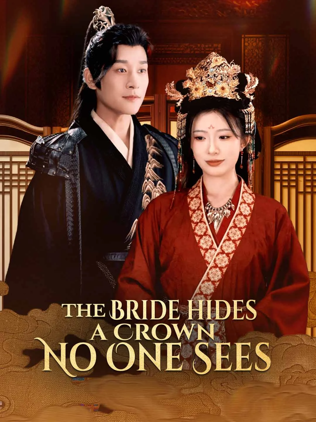 Watch The Bride Hides a Crown No One Sees All Episodes Free The Bride Hides a Crown No One Sees (67 Episodes) - Official Drama Poster