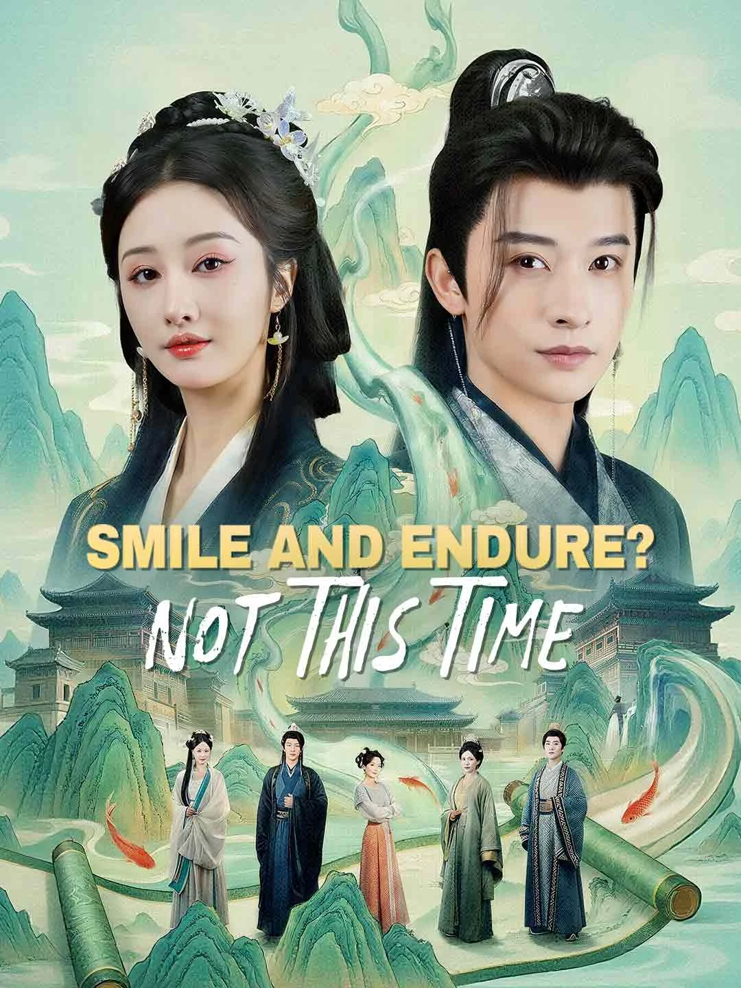 Watch Smile and Endure? Not This Time All Episodes Free Smile and Endure? Not This Time (68 Episodes) - Official Drama Poster