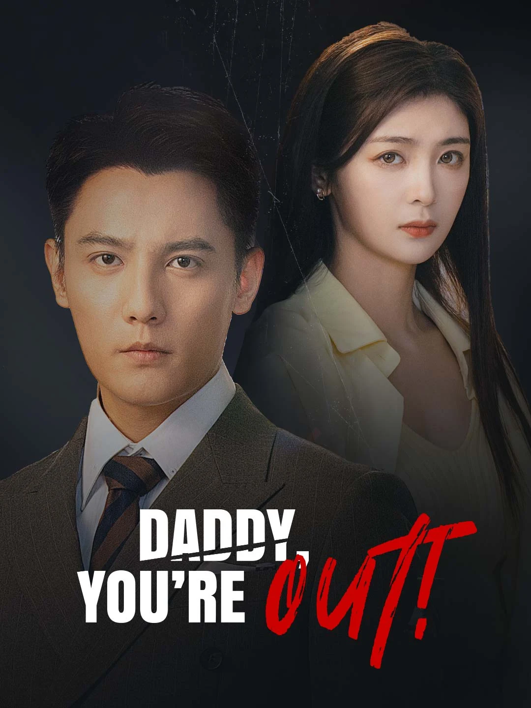 Watch Daddy, You’re Out! All Episodes Free Daddy, You’re Out! (61 Episodes) - Official Drama Poster