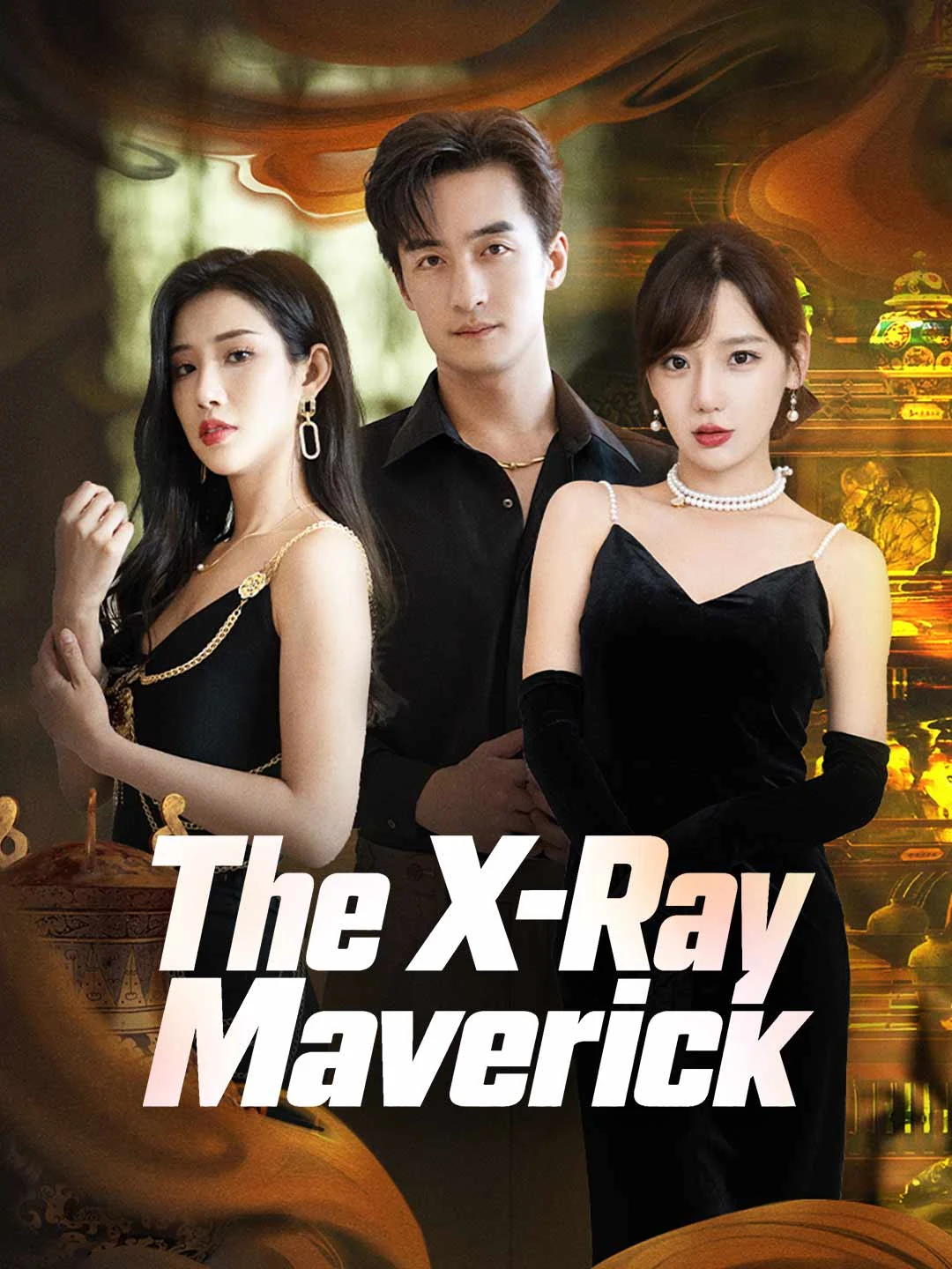 Watch The X-Ray Maverick All Episodes Free The X-Ray Maverick (71 Episodes) - Official Drama Poster
