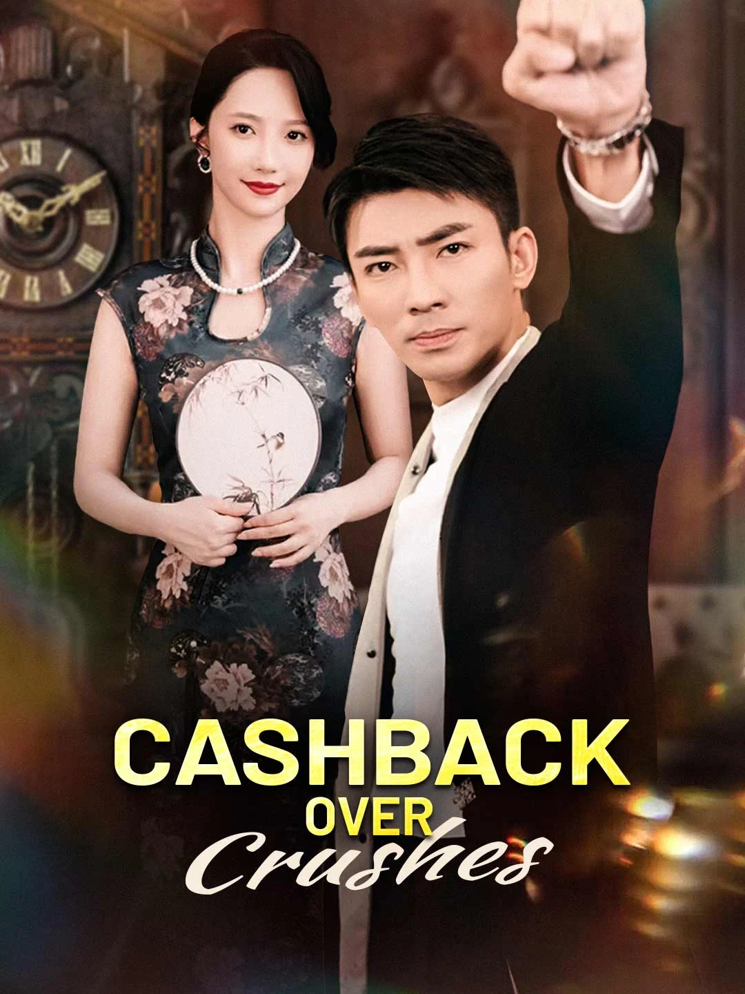 Watch Cashback Over Crushes All Episodes Free Cashback Over Crushes (61 Episodes) - Official Drama Poster