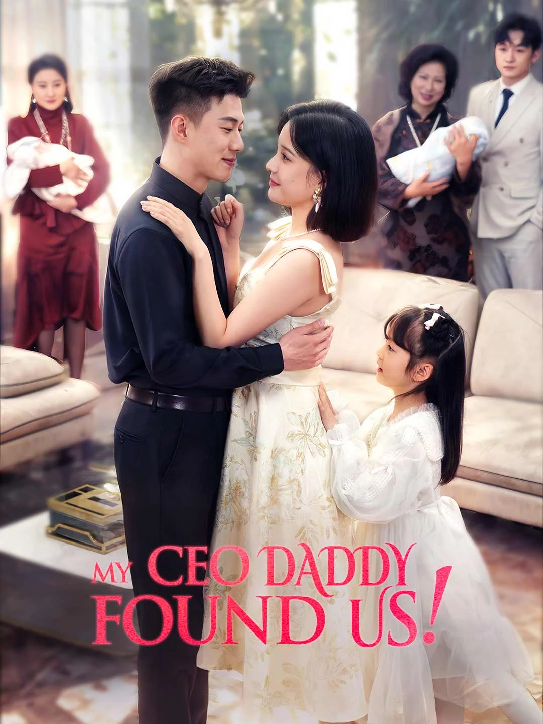 Watch My CEO Daddy Found Us! Online Free My CEO Daddy Found Us! - Watch Free on ShortDramaTV