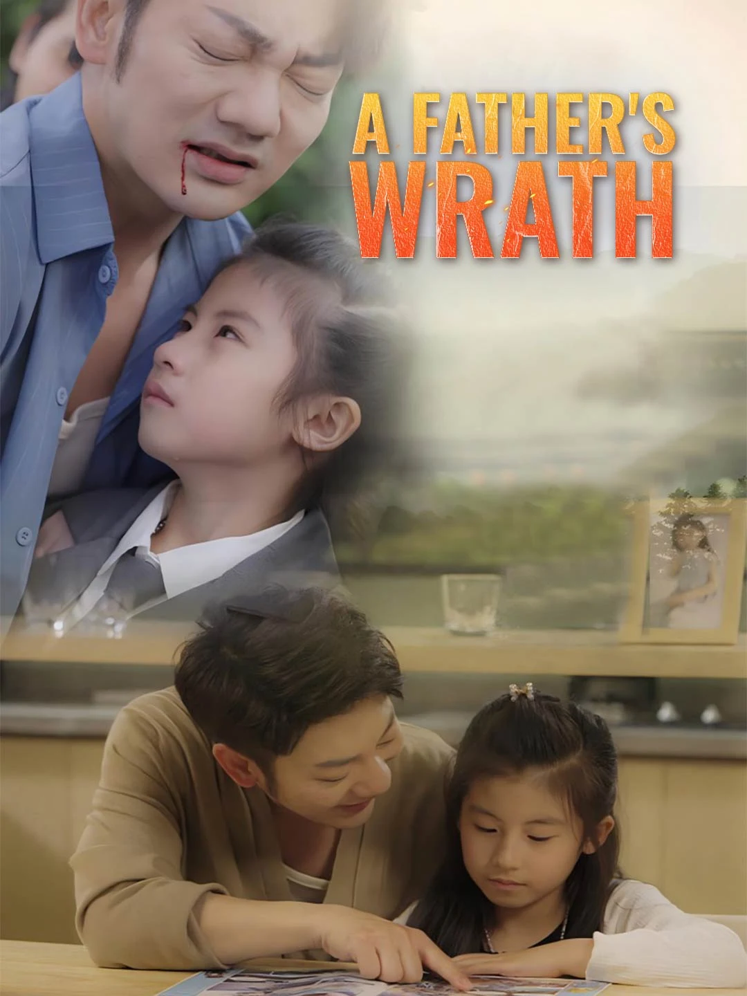 Watch A Father's Wrath All Episodes Free A Father's Wrath (76 Episodes) - Official Drama Poster