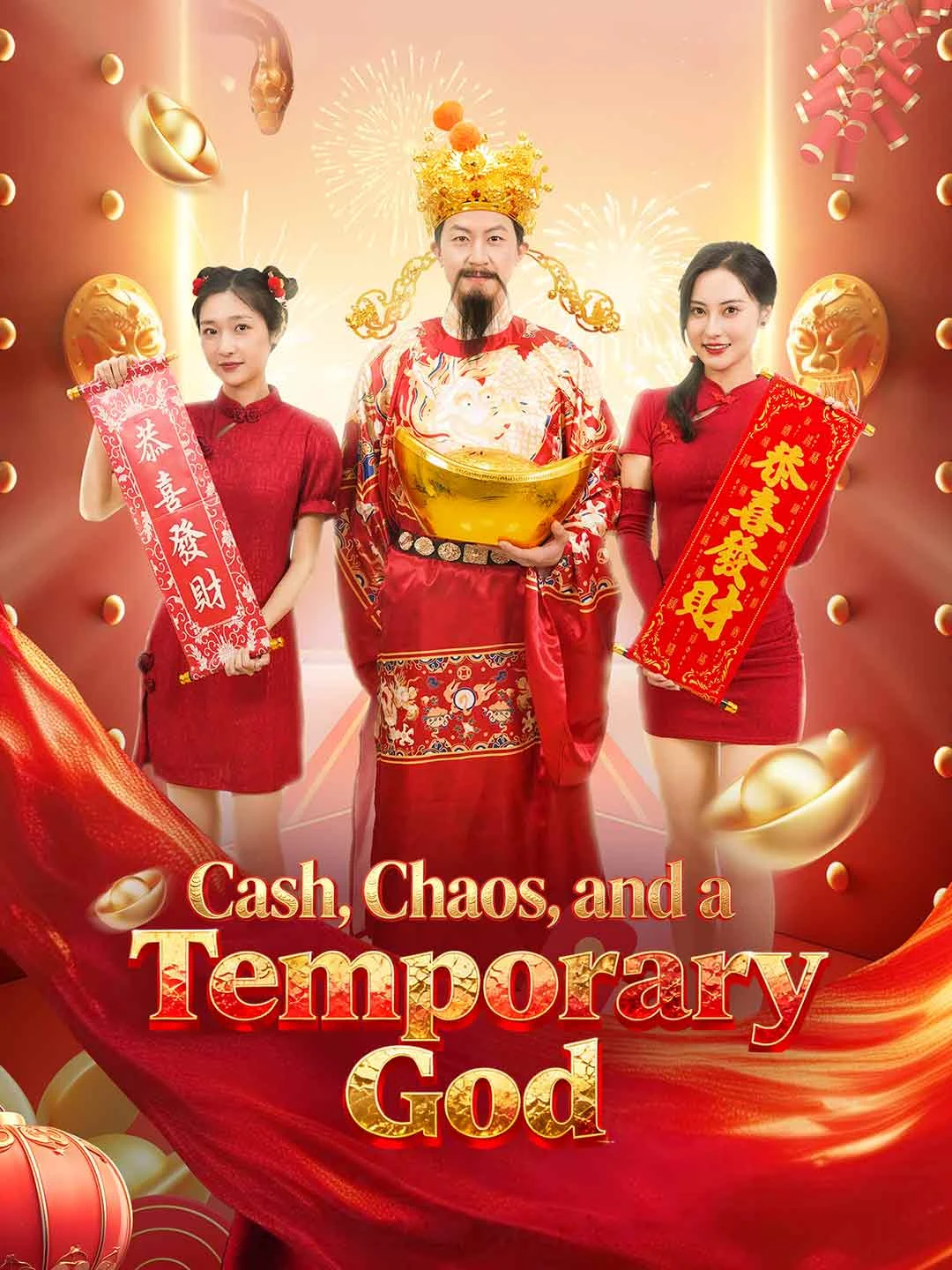 Watch Cash, Chaos, and a Temporary God All Episodes Free Cash, Chaos, and a Temporary God (88 Episodes) - Official Drama Poster