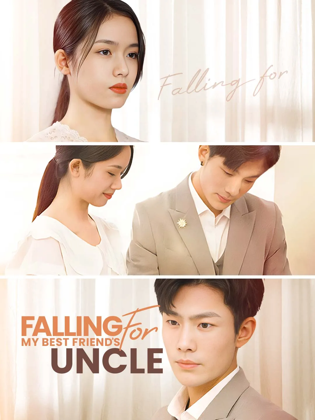 Watch Falling for My Best Friend's Uncle All Episodes Free Falling for My Best Friend's Uncle (31 Episodes) - Official Drama Poster