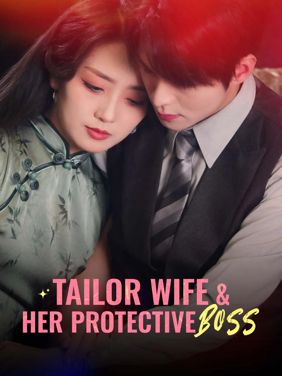Watch Tailor Wife & Her Protective Boss All Episodes Free Tailor Wife & Her Protective Boss (80 Episodes) - Official Drama Poster