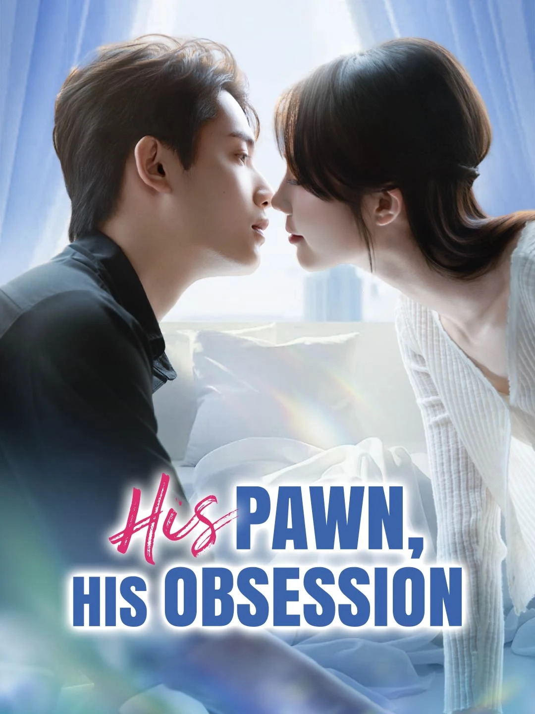 Watch His Pawn, His Obsession Online Free His Pawn, His Obsession - Watch Free on ShortDramaTV