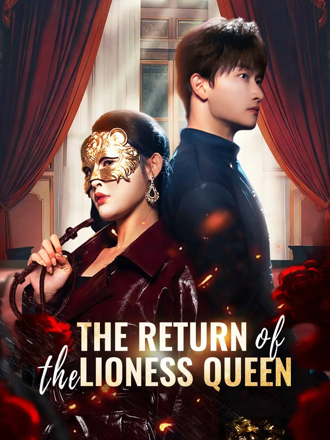 Watch The Return of the Lioness Queen All Episodes Free The Return of the Lioness Queen (83 Episodes) - Official Drama Poster