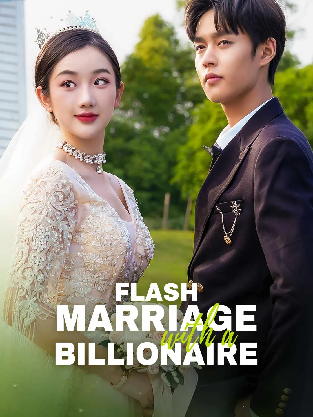 Watch Flash Marriage with a Billionaire Online Free Flash Marriage with a Billionaire - Watch Free on ShortDramaTV