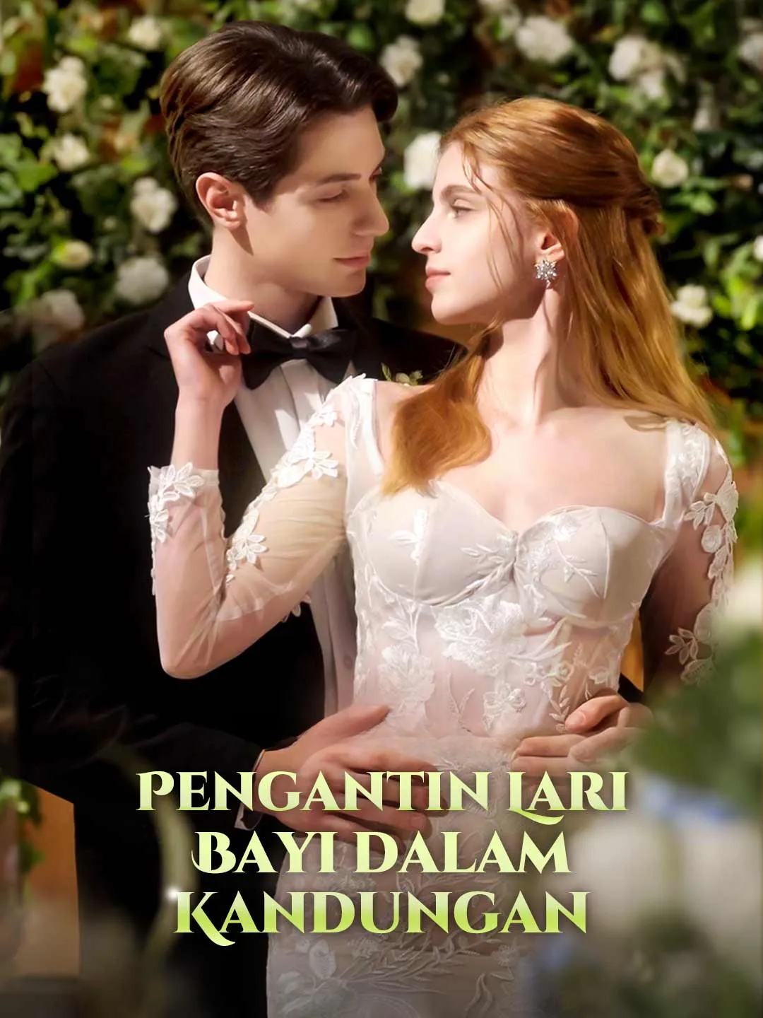 Watch Runaway Bride, Pregnant Secret All Episodes Free Runaway Bride, Pregnant Secret (91 Episodes) - Official Drama Poster