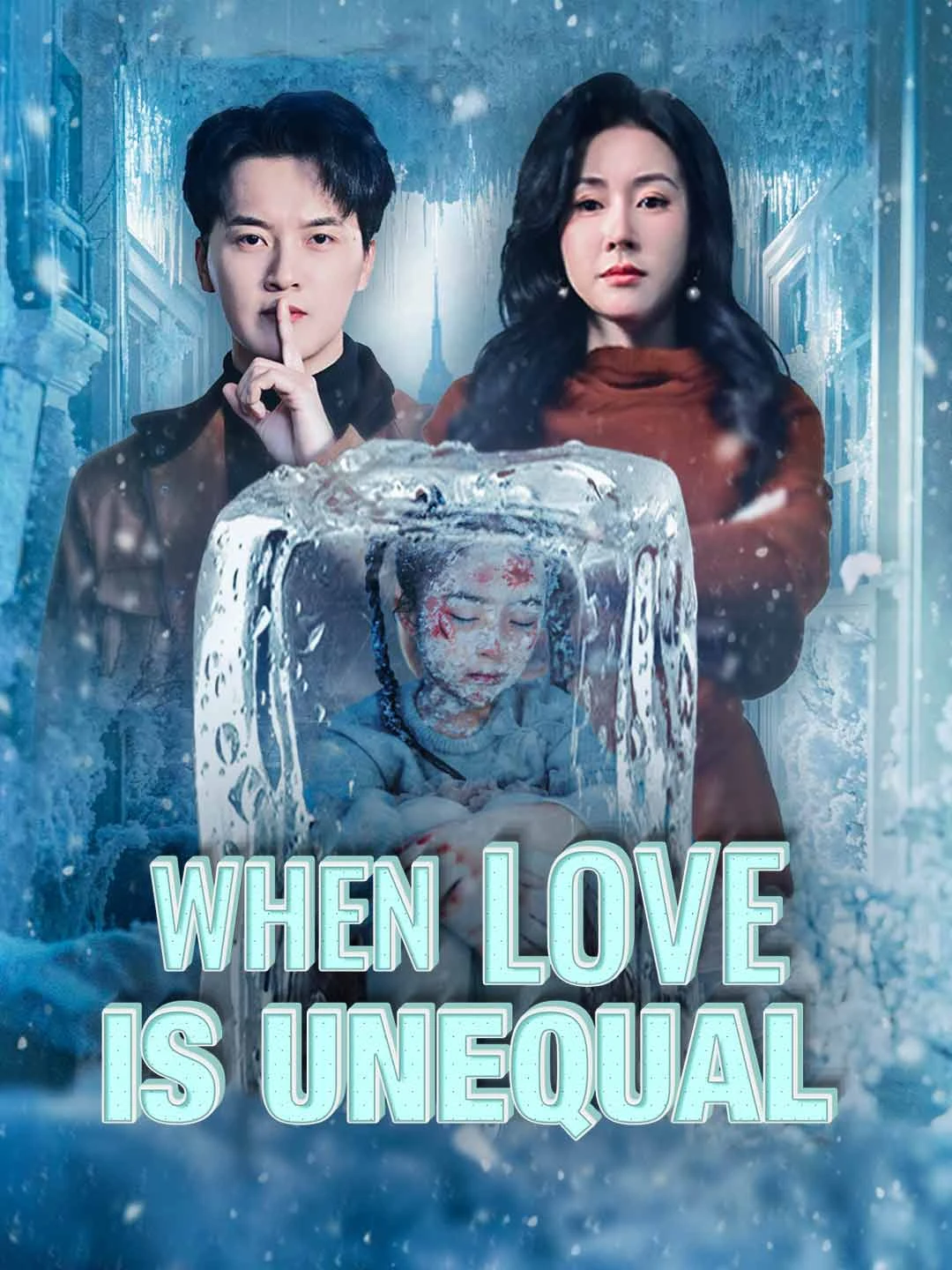 Watch When Love Is Unequal All Episodes Free When Love Is Unequal (56 Episodes) - Official Drama Poster