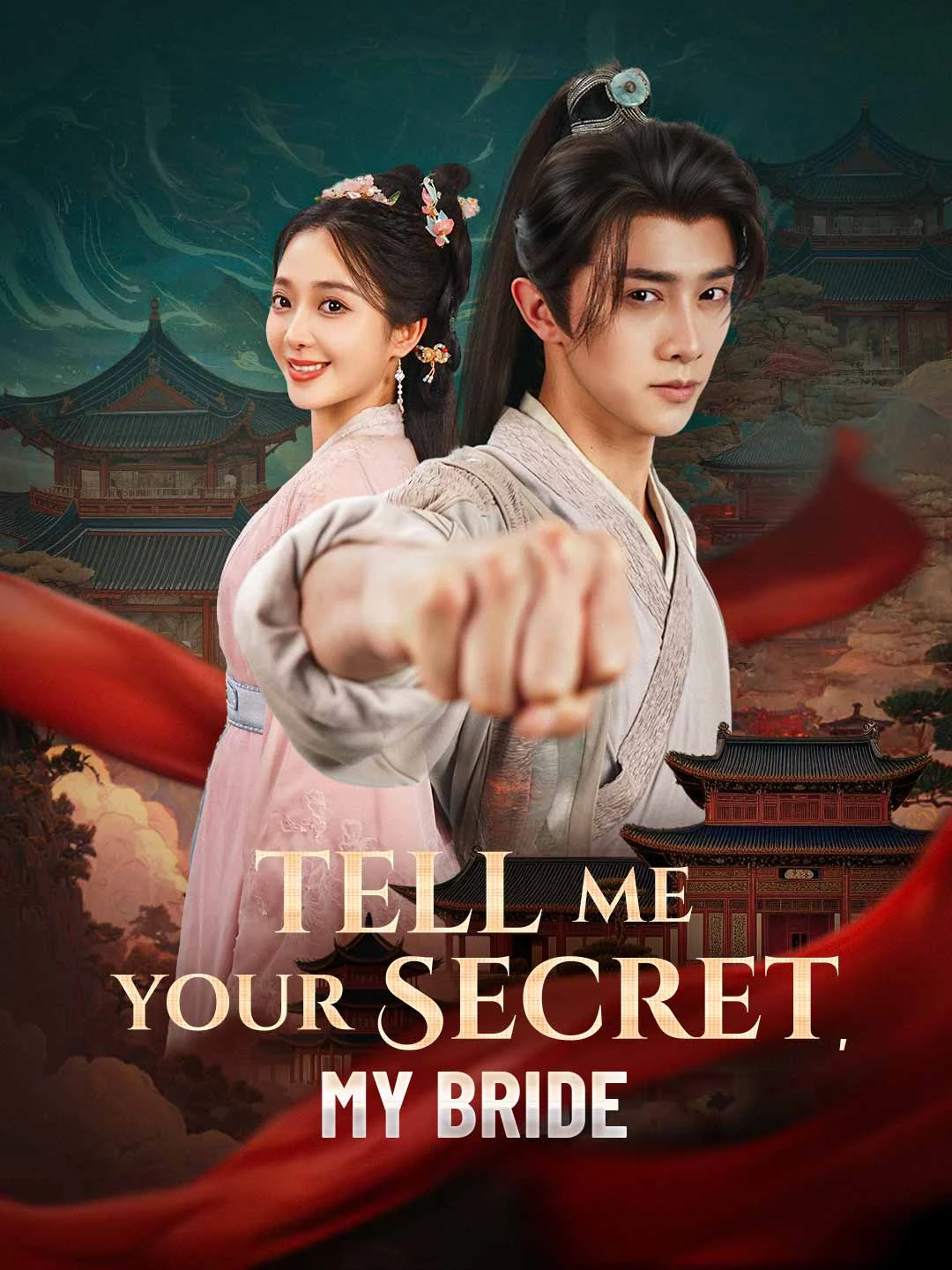 Watch Tell Me Your Secret, My Bride All Episodes Free Tell Me Your Secret, My Bride (88 Episodes) - Official Drama Poster