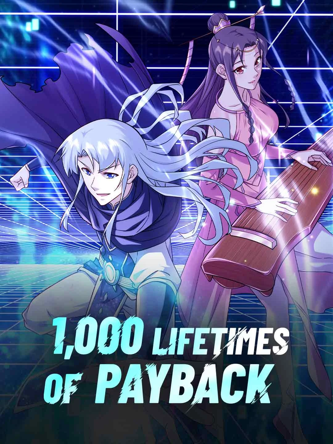 Watch 1,000 Lifetimes of Payback All Episodes Free 1,000 Lifetimes of Payback (45 Episodes) - Official Drama Poster