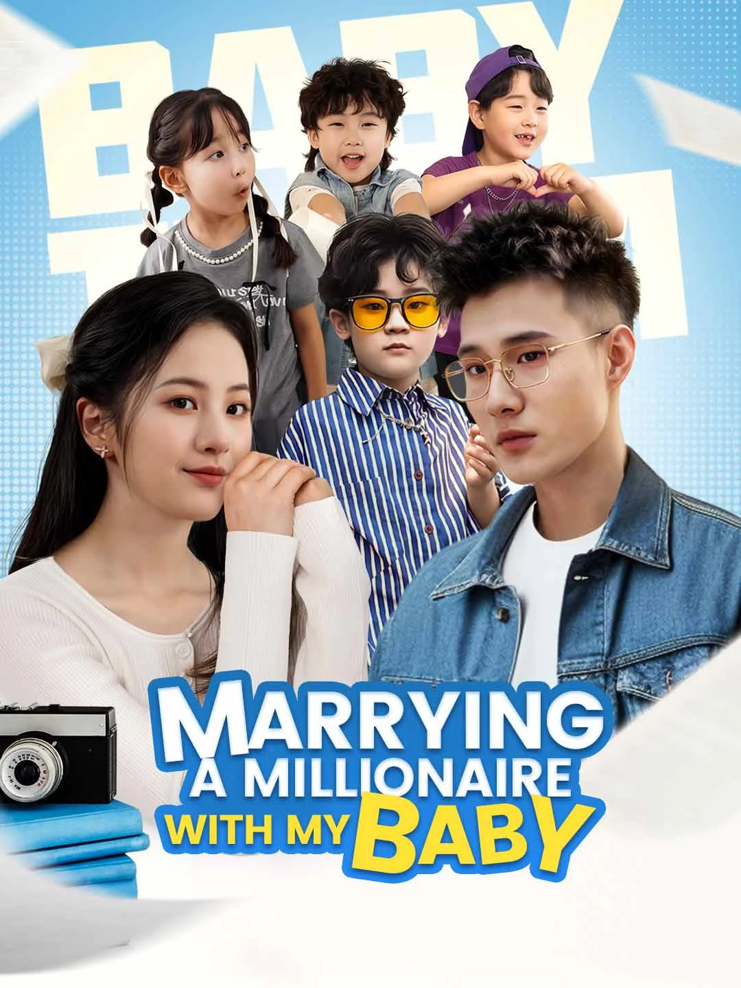 Watch Marrying A Millionaire with My Baby Online Free Marrying A Millionaire with My Baby - Watch Free on ShortDramaTV