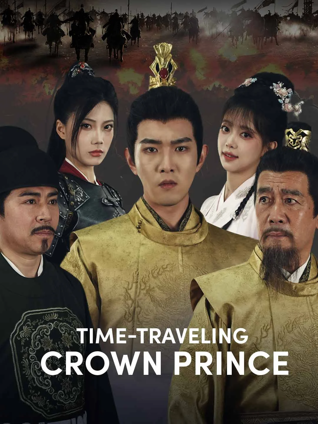 Time-Traveling Crown Prince - Watch Free on ShortDramaTV