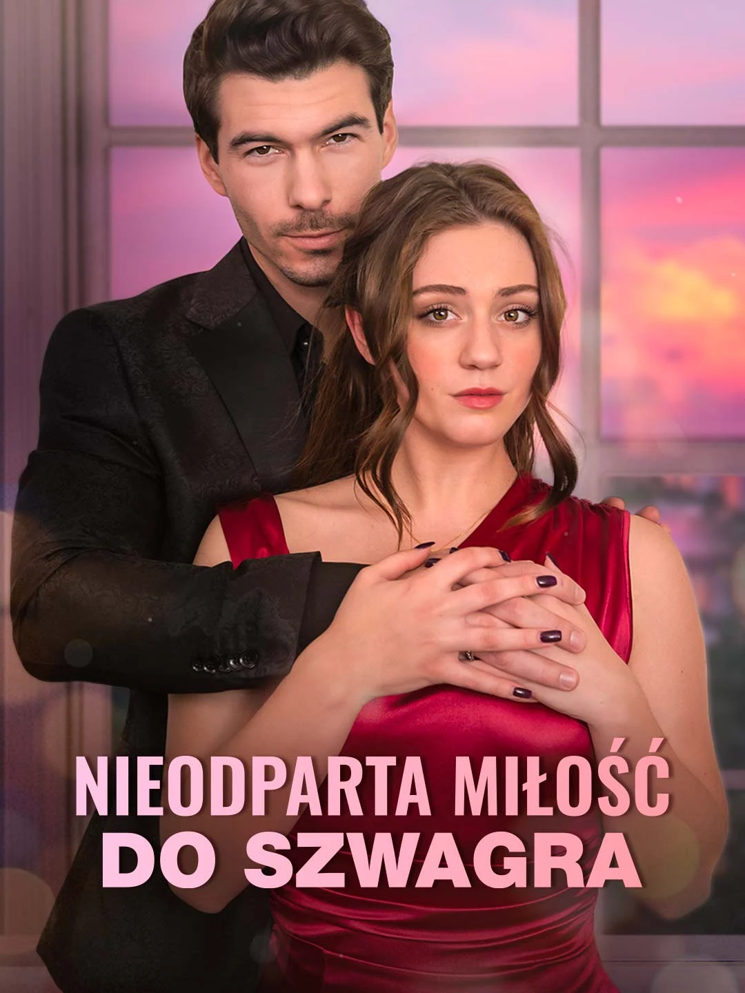 Watch Forbidden Love with My Brother-in-Law All Episodes Free Forbidden Love with My Brother-in-Law (53 Episodes) - Official Drama Poster