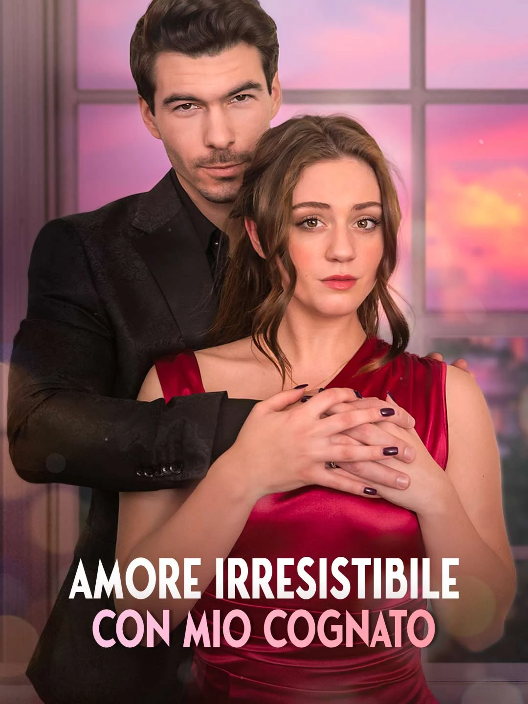 Watch Irresistible Love with Brother-in-Law All Episodes Free Irresistible Love with Brother-in-Law (53 Episodes) - Official Drama Poster