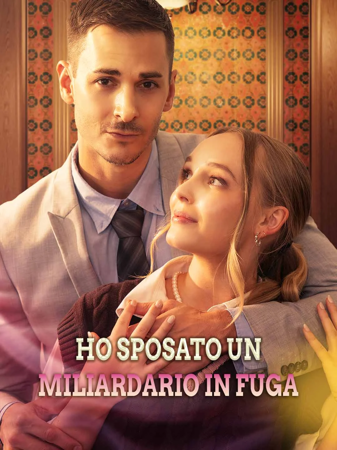 Watch I Married a Runaway Billionaire All Episodes Free I Married a Runaway Billionaire (78 Episodes) - Official Drama Poster