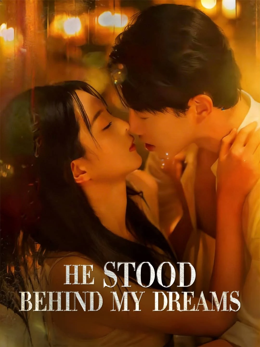 Watch He Stood Behind My Dreams All Episodes Free He Stood Behind My Dreams (75 Episodes) - Official Drama Poster