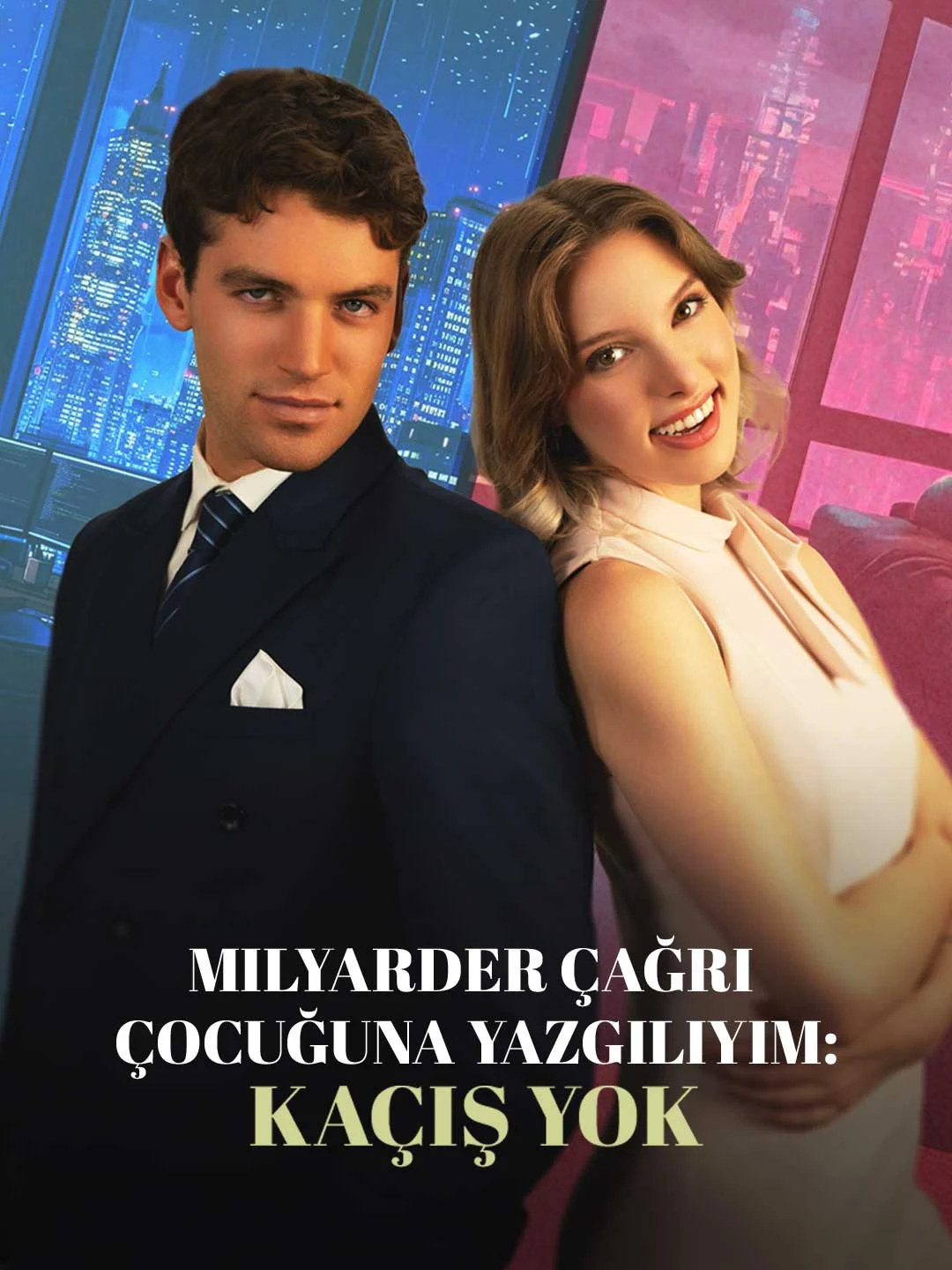 Watch Destined for the Billionaire's Son: No Escape All Episodes Free Destined for the Billionaire's Son: No Escape (68 Episodes) - Official Drama Poster