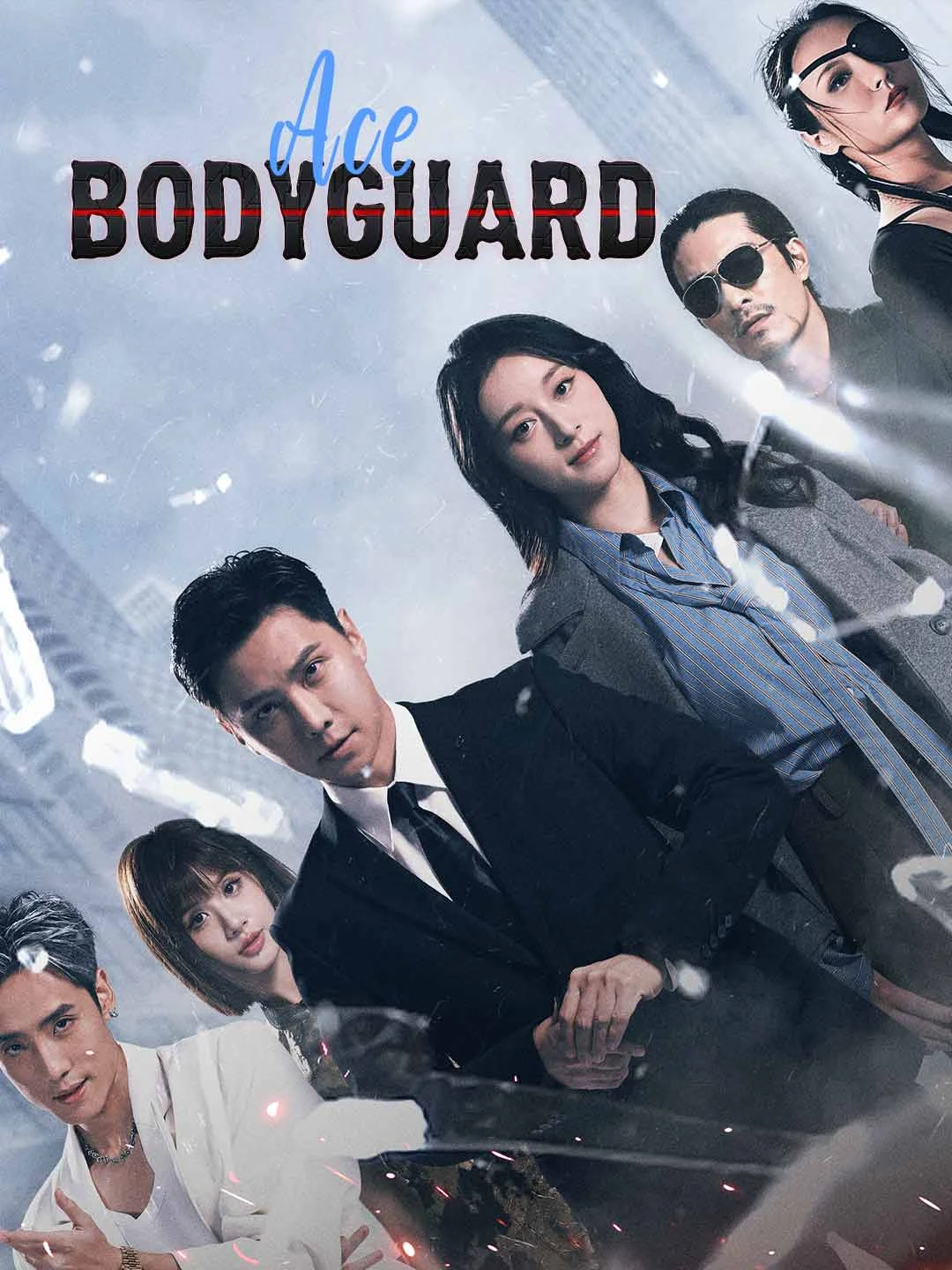 Watch Ace Bodyguard All Episodes Free Ace Bodyguard (66 Episodes) - Official Drama Poster