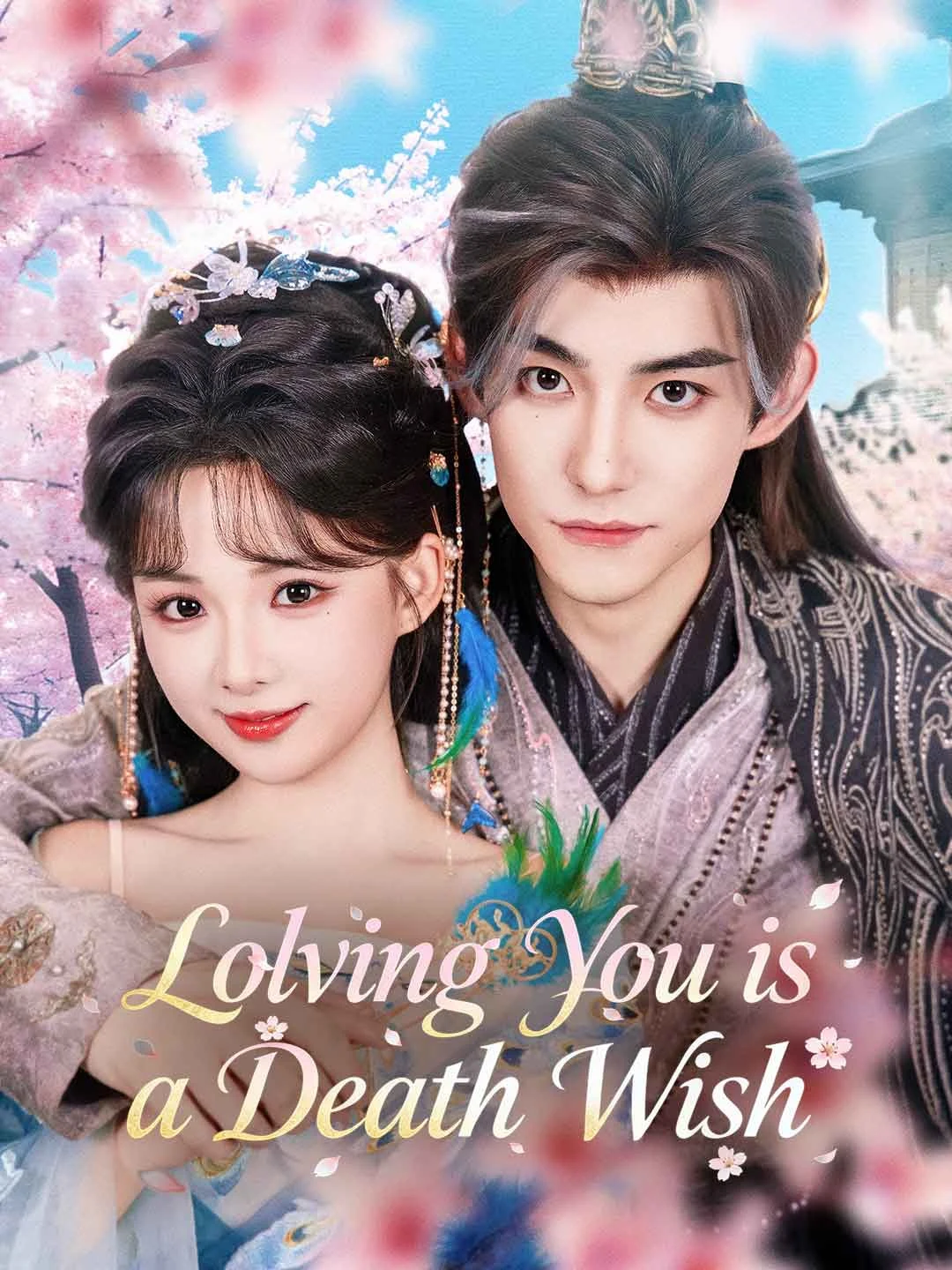Watch Loving You is a Death Wish All Episodes Free Loving You is a Death Wish (62 Episodes) - Official Drama Poster