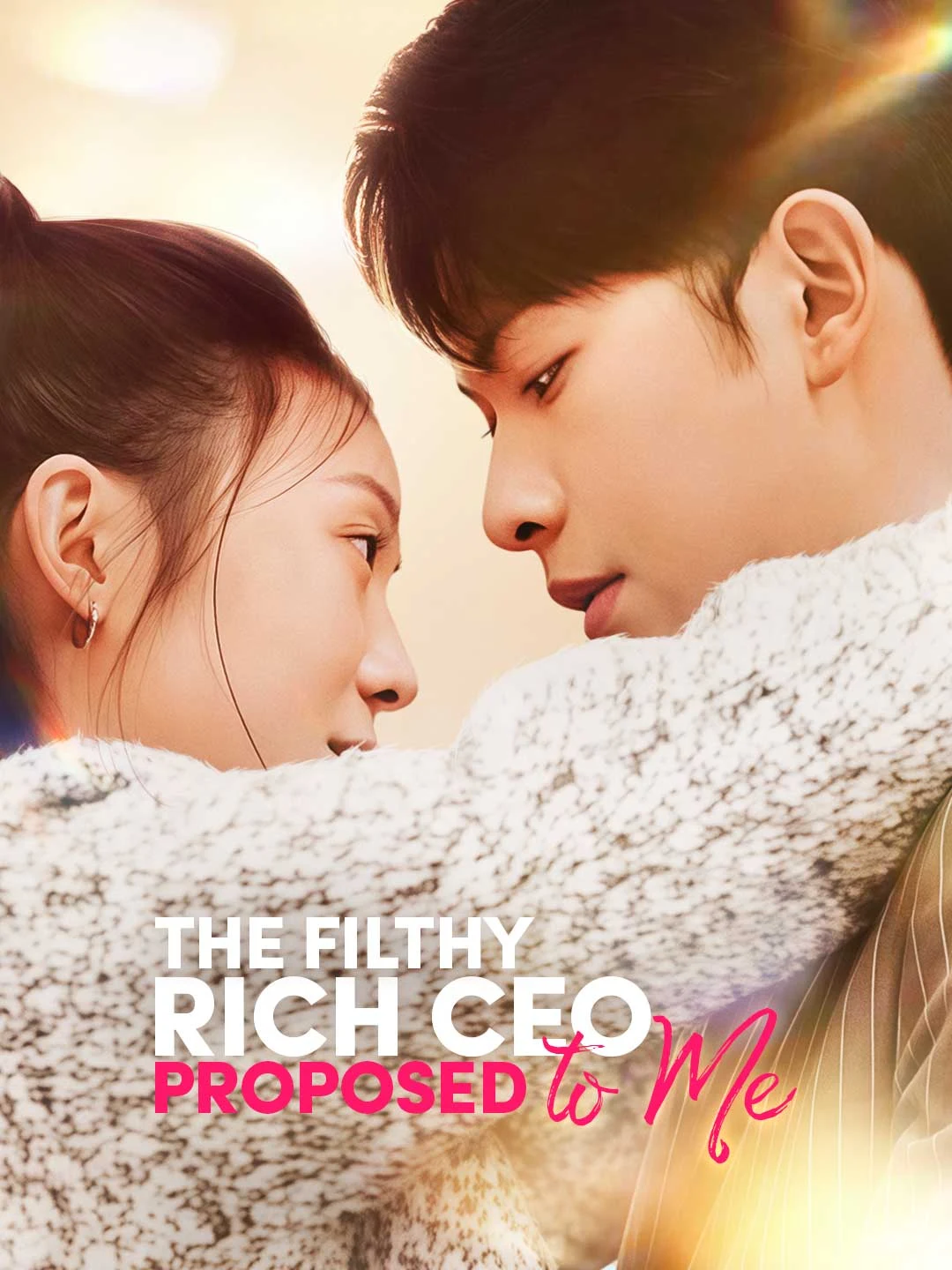 Watch The Filthy Rich CEO Proposed to Me Online Free The Filthy Rich CEO Proposed to Me - Watch Free on ShortDramaTV