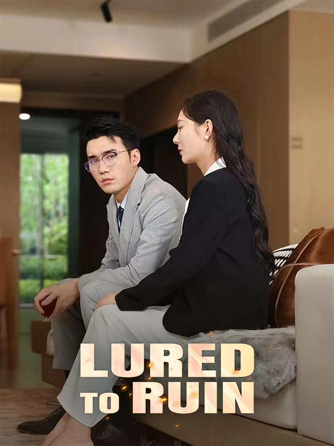 Watch Lured to Ruin All Episodes Free Lured to Ruin (60 Episodes) - Official Drama Poster