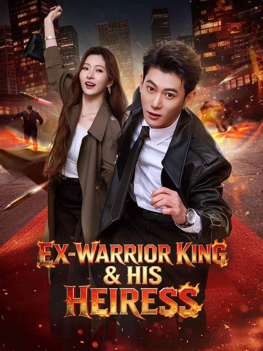 Watch Ex-Warrior King & His Heiress All Episodes Free Ex-Warrior King & His Heiress (63 Episodes) - Official Drama Poster