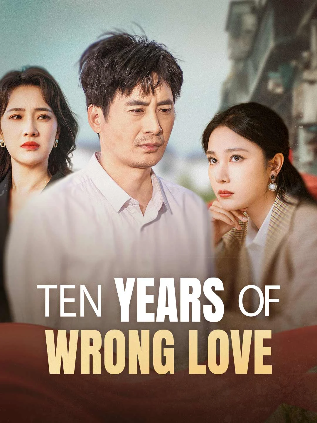 Watch Ten Years of Wrong Love Online Free Ten Years of Wrong Love - Watch Free on ShortDramaTV