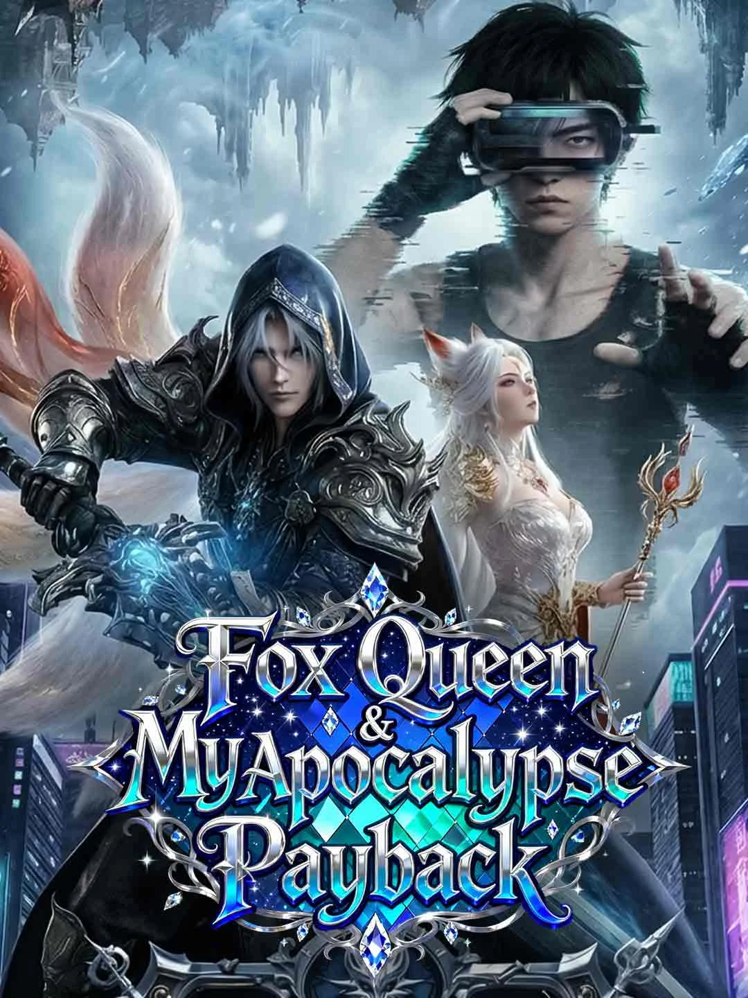 Watch Fox Queen & My Apocalypse Payback All Episodes Free Fox Queen & My Apocalypse Payback (60 Episodes) - Official Drama Poster