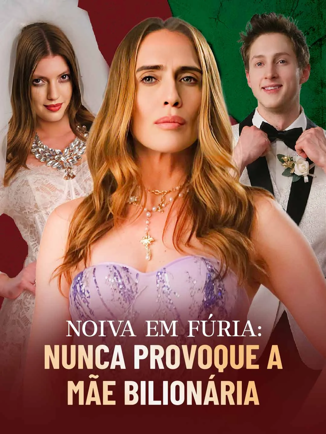 Watch Furious Bride: Never provoke the billionaire mother All Episodes Free Furious Bride: Never provoke the billionaire mother (41 Episodes) - Official Drama Poster