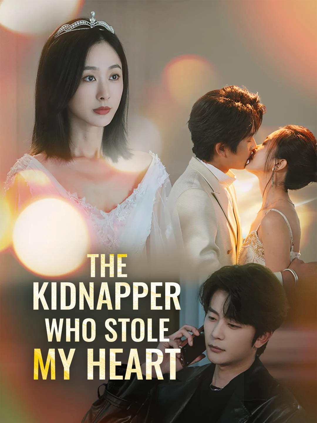 Watch The Kidnapper Who Stole My Heart All Episodes Free The Kidnapper Who Stole My Heart (61 Episodes) - Official Drama Poster