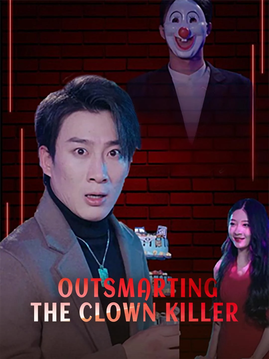 Watch Outsmarting the Clown Killer All Episodes Free Outsmarting the Clown Killer (76 Episodes) - Official Drama Poster