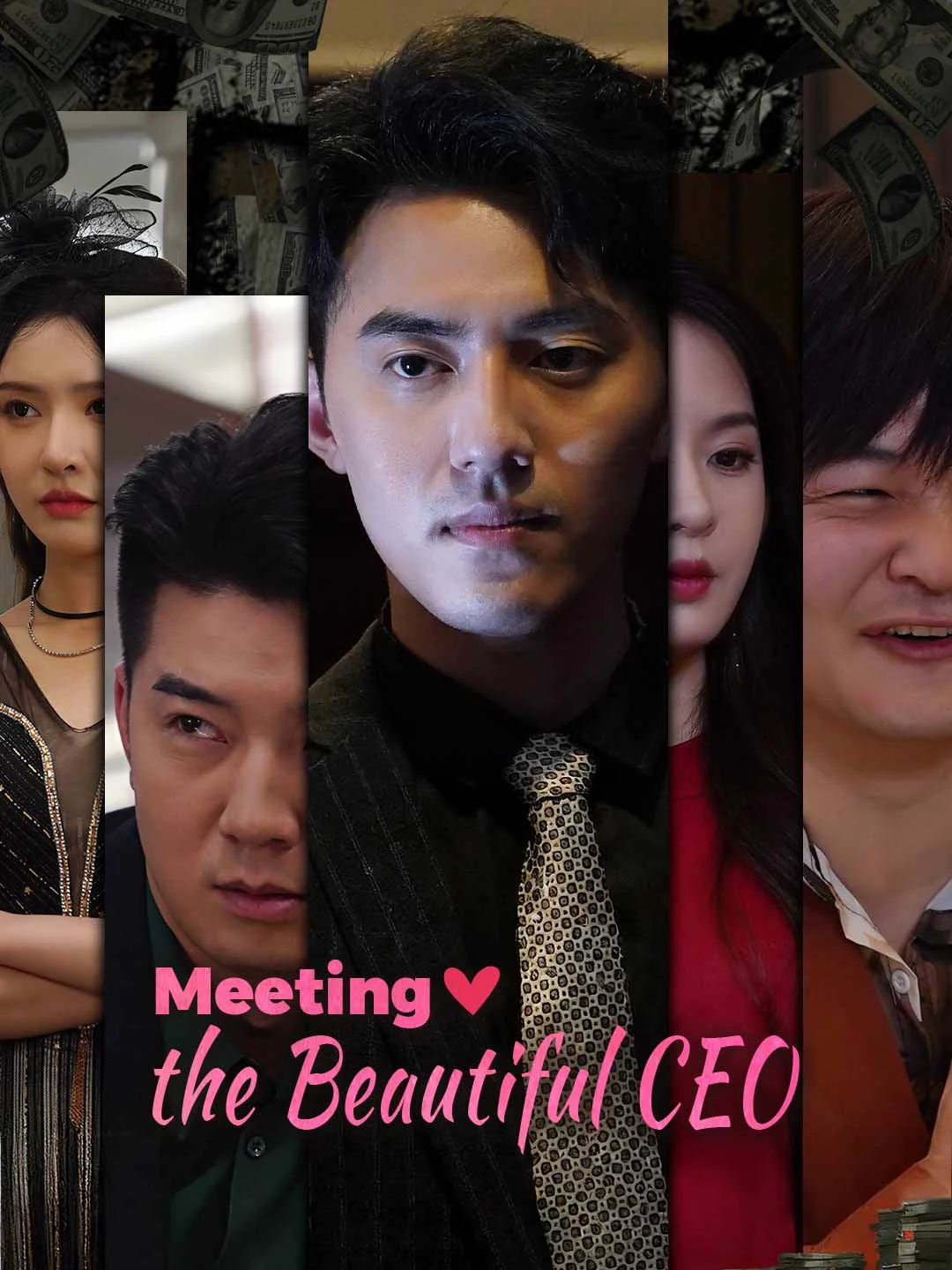 Watch Meeting the Beautiful CEO All Episodes Free Meeting the Beautiful CEO (95 Episodes) - Official Drama Poster