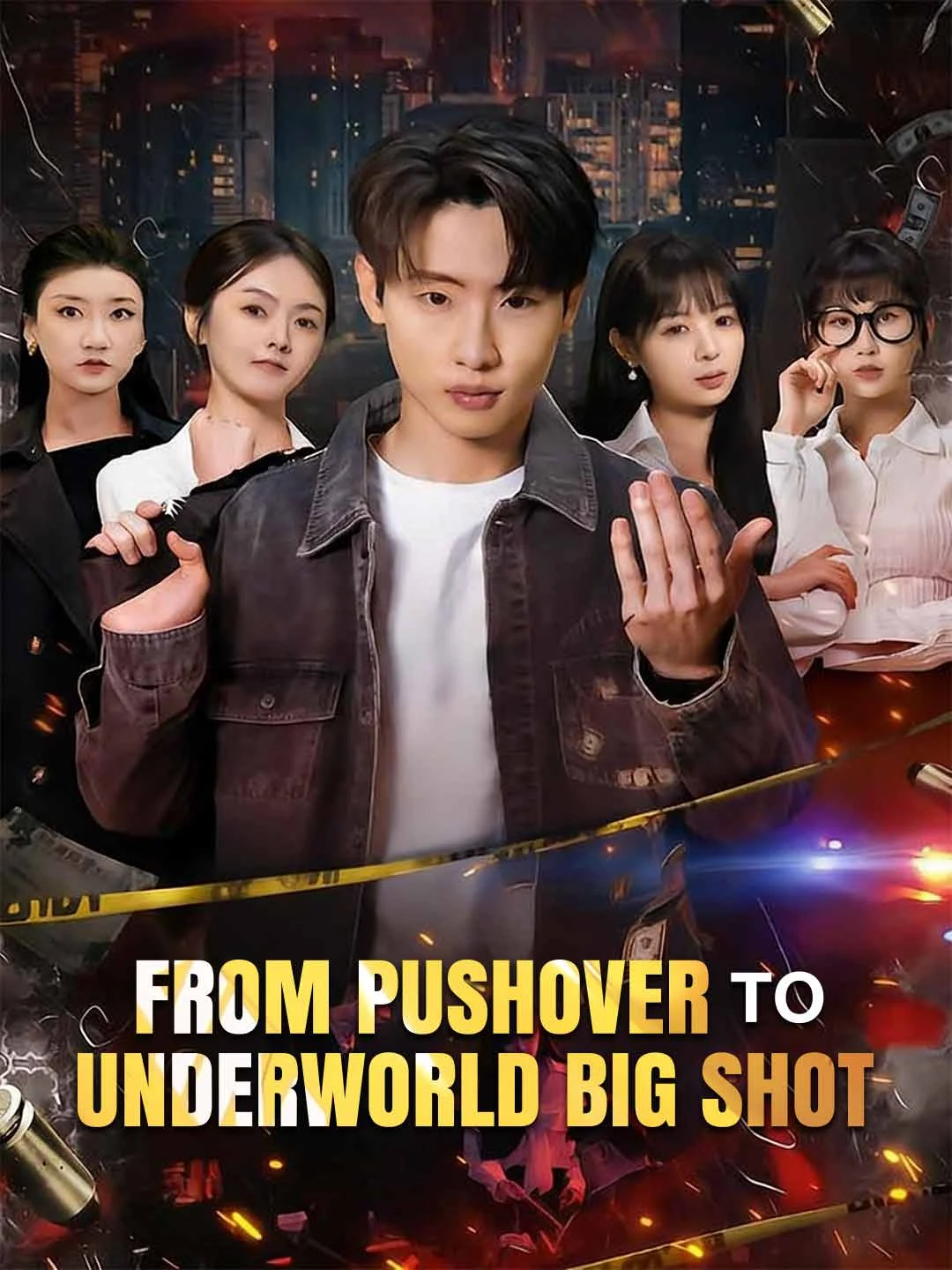 Watch From Pushover to Underworld Big Shot All Episodes Free From Pushover to Underworld Big Shot (85 Episodes) - Official Drama Poster