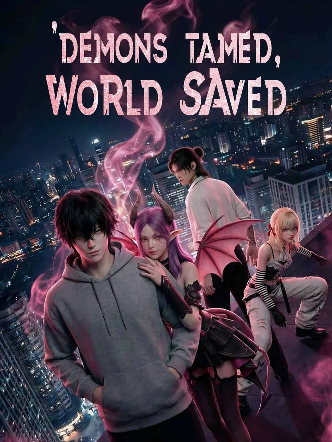 Watch Demons Tamed, World Saved All Episodes Free Demons Tamed, World Saved (95 Episodes) - Official Drama Poster