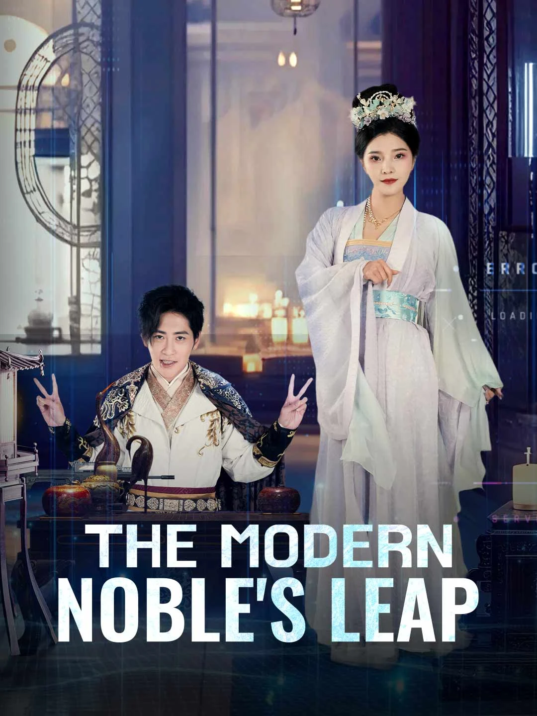 Watch The Modern Noble's Leap All Episodes Free The Modern Noble's Leap (80 Episodes) - Official Drama Poster