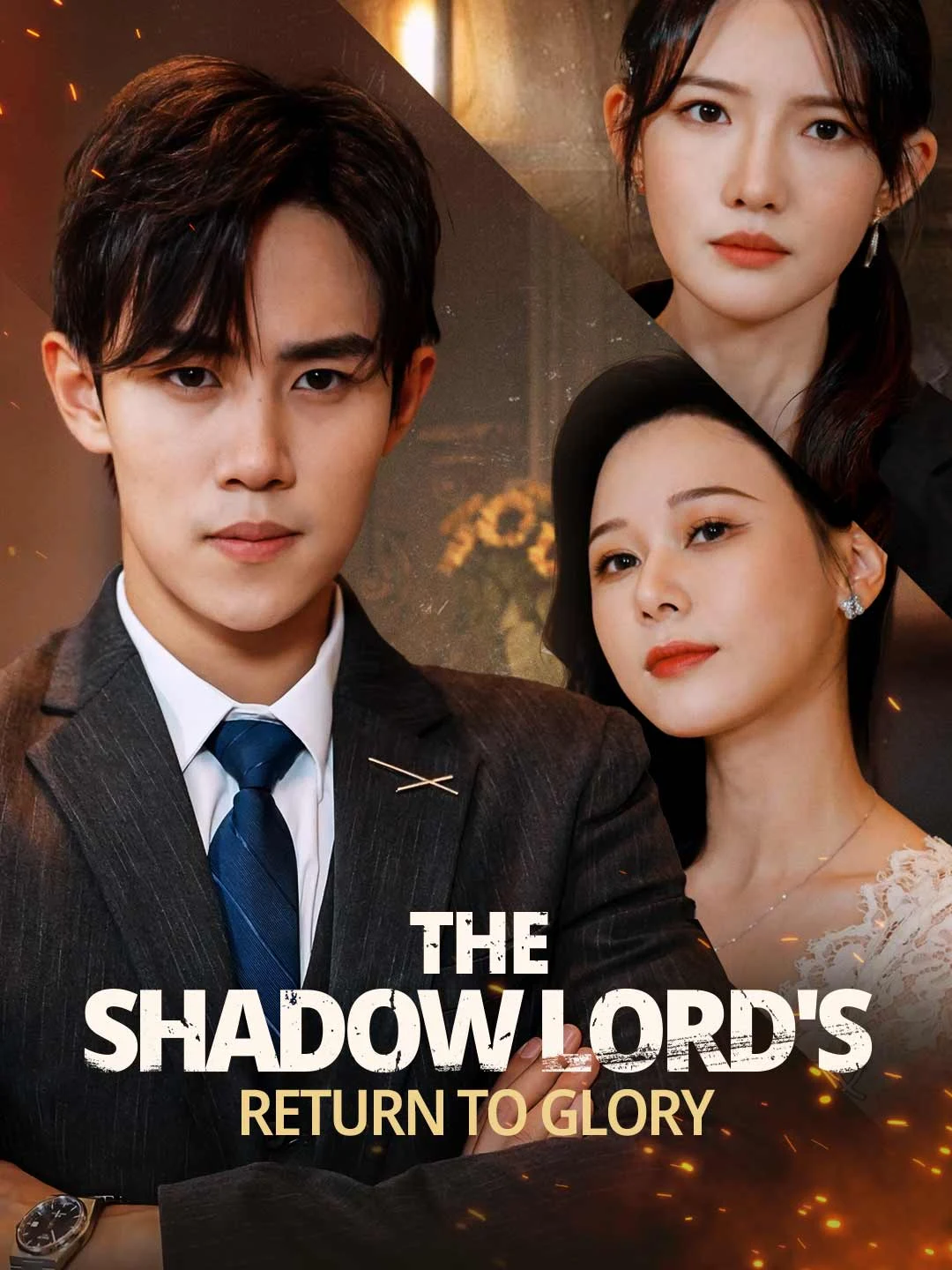 Watch The Shadow Lord's Return to Glory All Episodes Free The Shadow Lord's Return to Glory (103 Episodes) - Official Drama Poster
